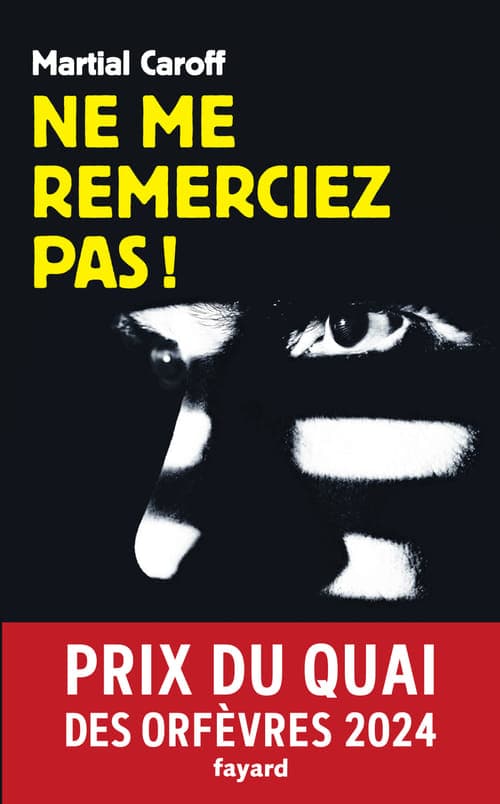 Couverture Martial Caroff, Ne me remerciez pas