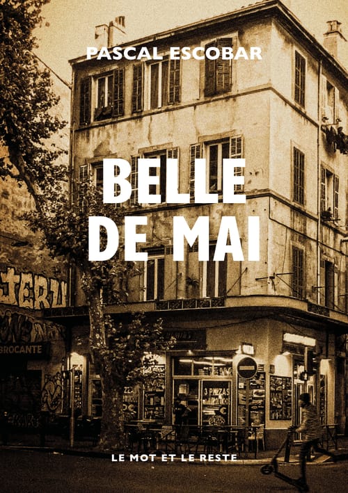 Couverture Pascal Escobar, Belle de mai