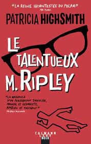 Patricia Highsmith, Le Talentueux M. Ripley