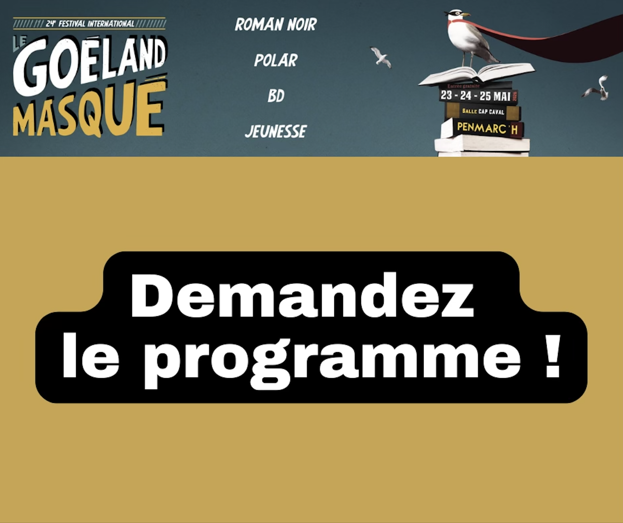 Le programme du 24e Festival du Goéland Masqué est en ligne !